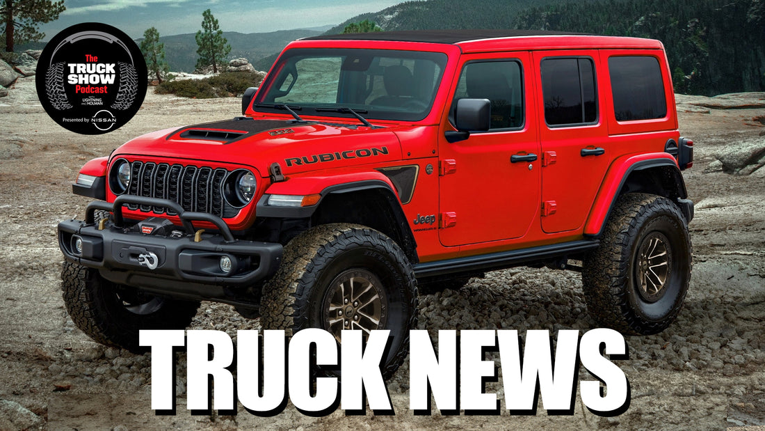 S2, E101 - Have You Heard? Truck News!