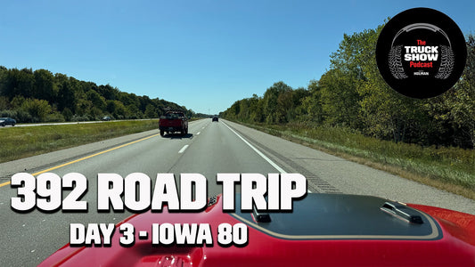 S3, E53 - 392 Road Trip Day 3, Iowa 80