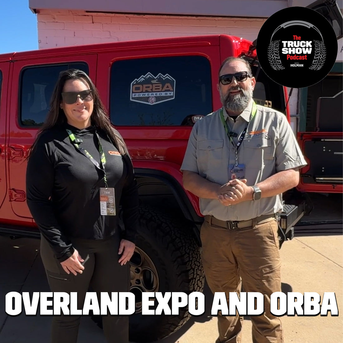 S3, E95 - Overland Expo and ORBA