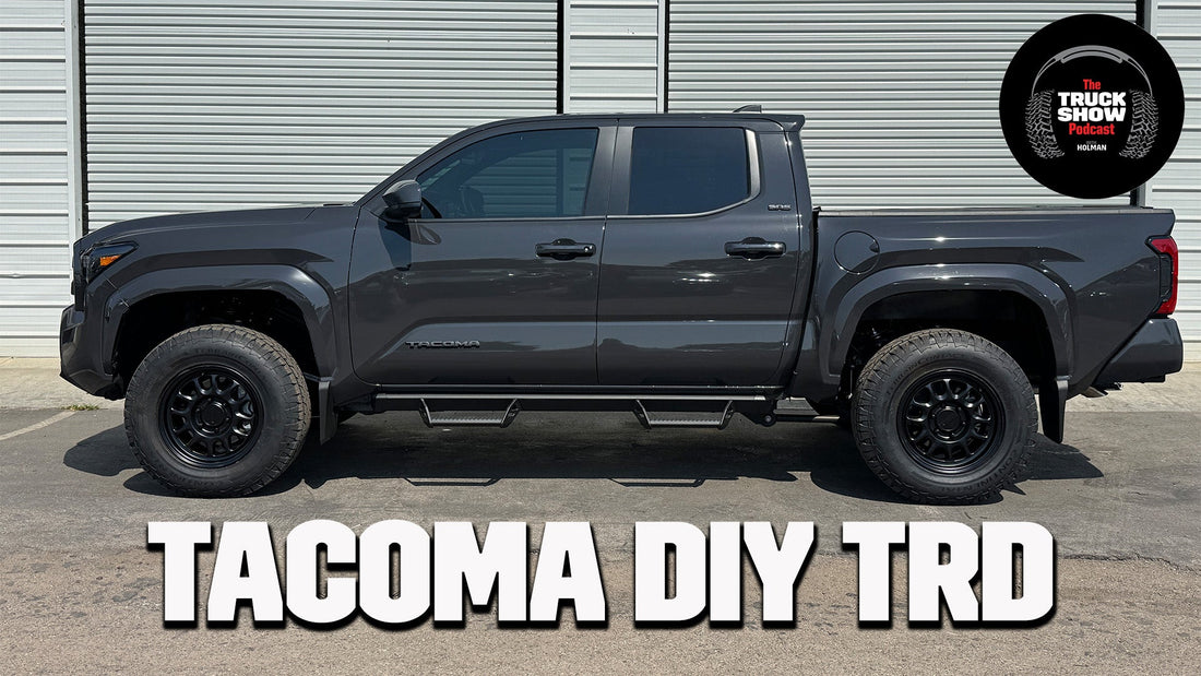 S3, E45 - Tacoma DIY TRD