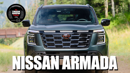 S2, E121 - Have You Heard? The All-New ’25 Nissan Armada